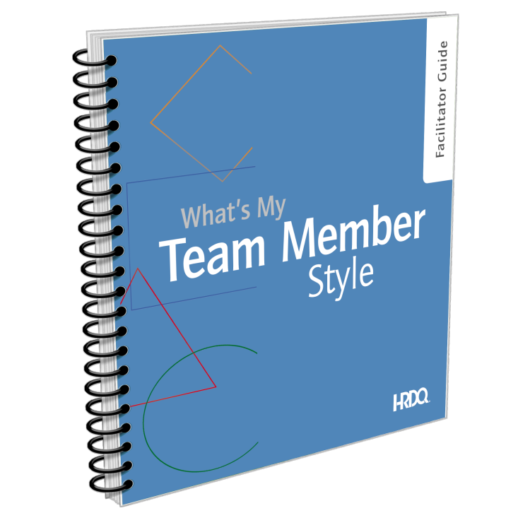 What's My Team Member Style Facilitator Guide – HRDQ