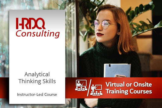 Analytical Thinking Skills Instructor-Led Course - HRDQ