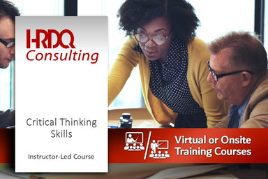 Critical Thinking Skills Instructor-Led Course - HRDQ