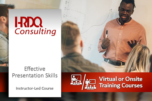 Effective Presentation Skills Instructor-Led Course - HRDQ