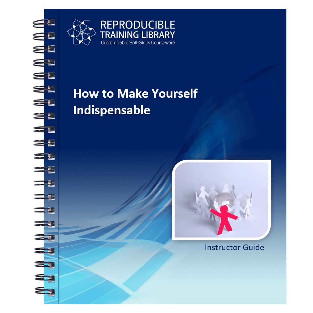 How to Make Yourself Indispensable Customizable Course - HRDQ