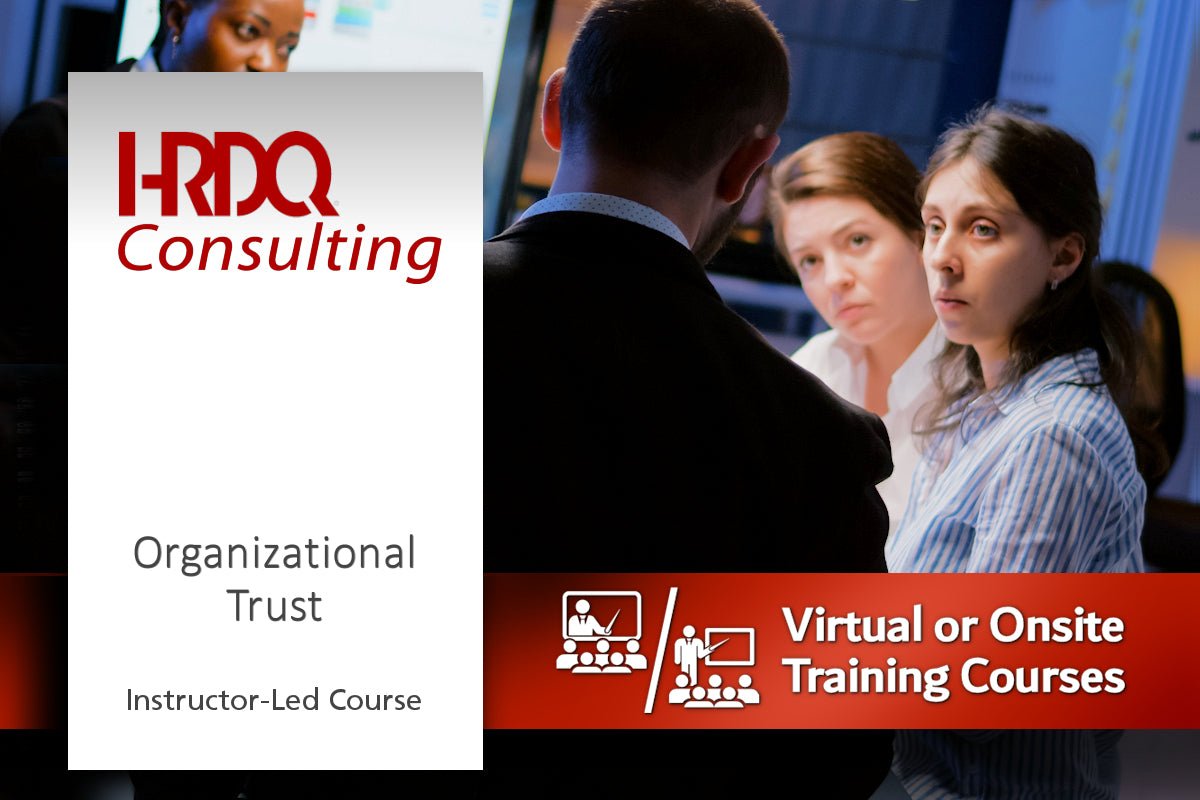 Organizational Trust Instructor-Led Course - HRDQ