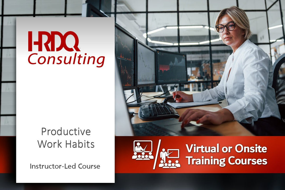 Productive Work Habits Instructor-Led Course - HRDQ