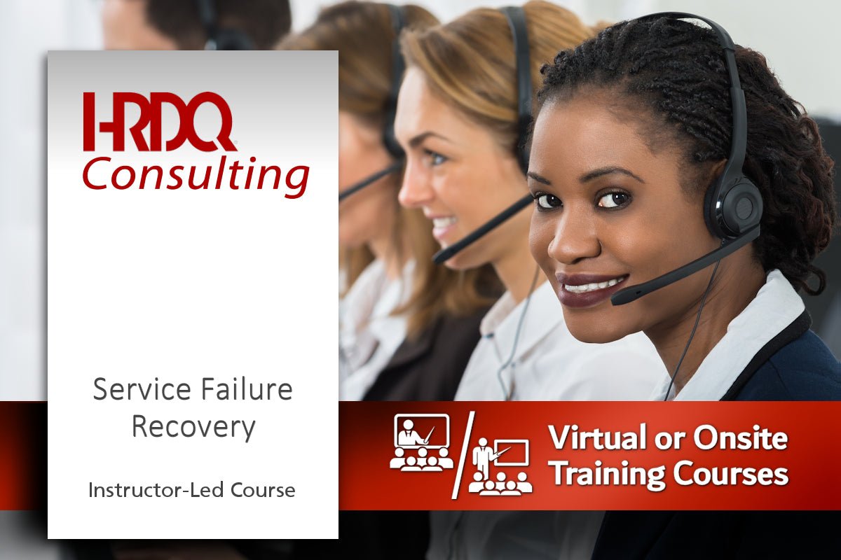 Service Failure Recovery Instructor-Led Course - HRDQ