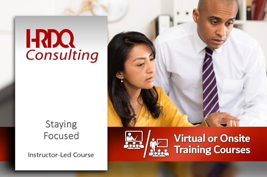 Staying Focused Instructor-Led Course - HRDQ