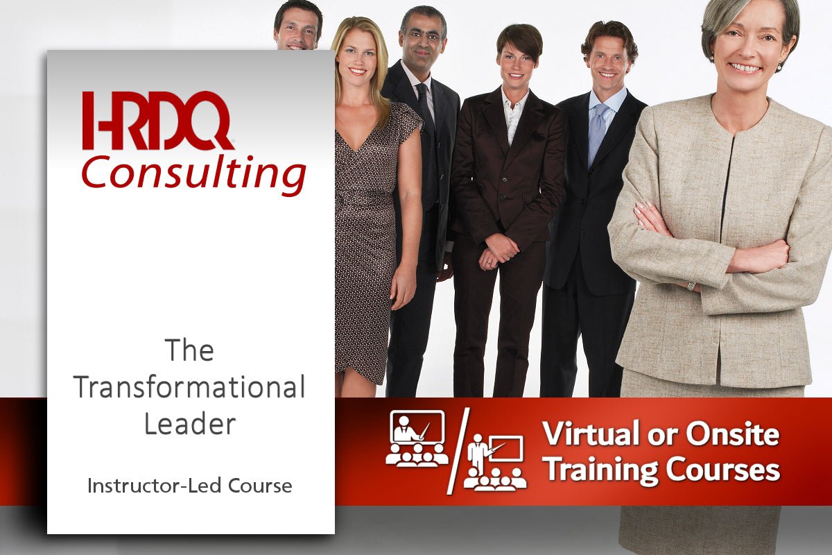 The Transformational Leader Instructor-Led Course - HRDQ