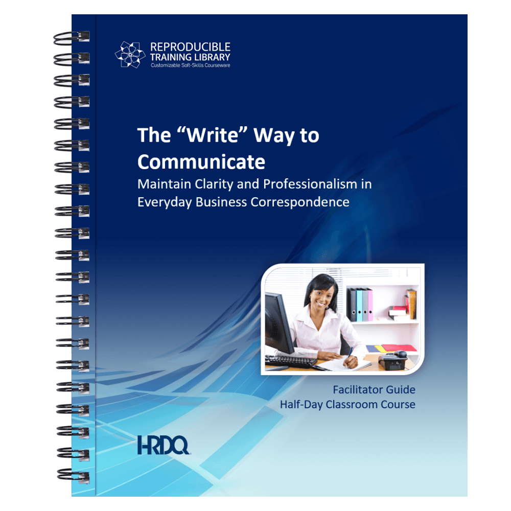 The "Write" Way to Communicate Customizable Course - HRDQ